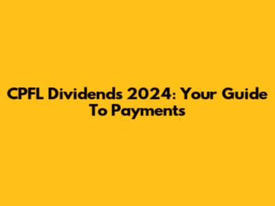 CPFL Dividends 2024: Your Guide To Payments