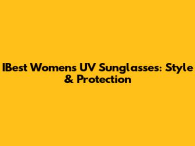 IBest Women's UV Sunglasses: Style & Protection
