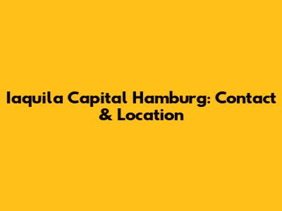Iaquila Capital Hamburg: Contact & Location