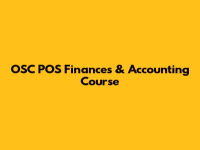 OSC POS Finances & Accounting Course
