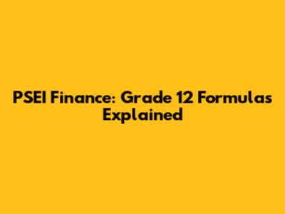 PSEI Finance: Grade 12 Formulas Explained