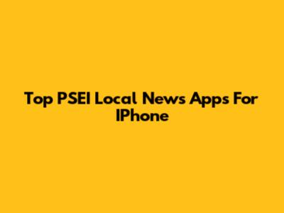 Top PSEI Local News Apps For IPhone