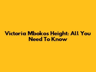 Victoria Mboko's Height: All You Need To Know